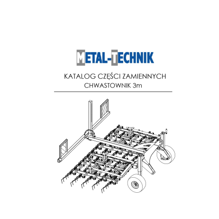 Katalog części zamiennych - Metal-Technik Chwastownik MT1 - 3000